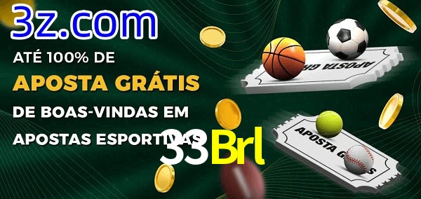 33Brl Ate 100% de Aposta Gratis